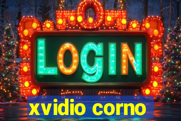 xvidio corno